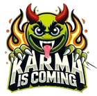 Karma Is Coming